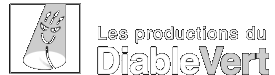 Les productions du Diable Vert